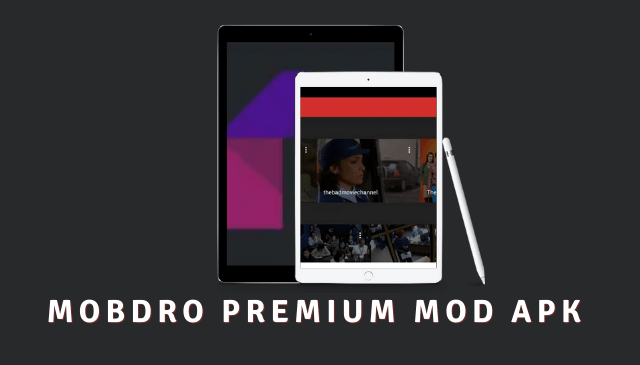 Mobdro Premium APK Cover